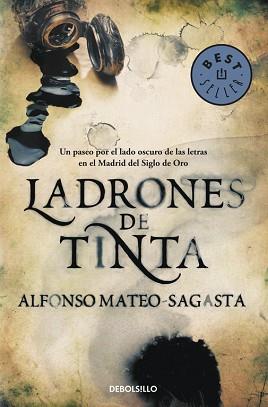 LADRONES DE TINTA | 9788490328040 | MATEO-SAGASTA, ALFONSO