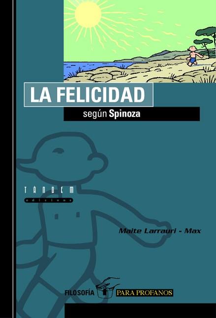 FELICIDAD, LA | 9788481314939 | SPINOZA | Llibreria L'Illa - Llibreria Online de Mollet - Comprar llibres online