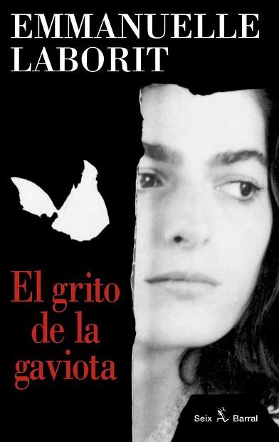 GRITO DE LA GAVIOTA, EL | 9788432247378 | LABORIT, EMMANUELLE | Llibreria L'Illa - Llibreria Online de Mollet - Comprar llibres online