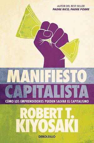 MANIFIESTO CAPITALISTA | 9788466373814 | KIYOSAKI, ROBERT T. | Llibreria L'Illa - Llibreria Online de Mollet - Comprar llibres online