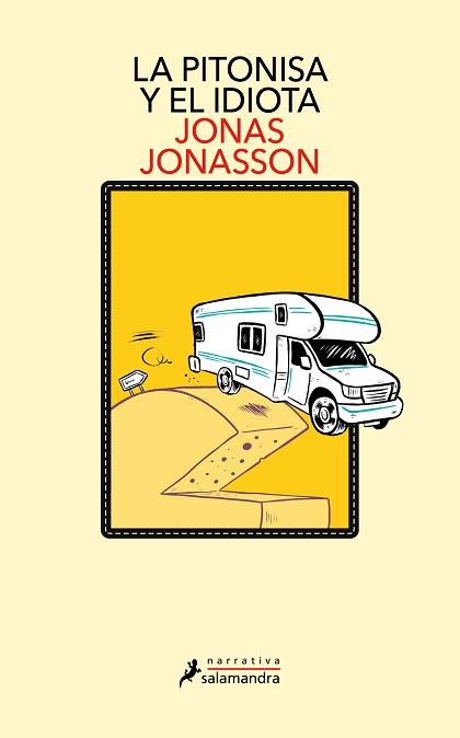 PITONISA Y EL IDIOTA, LA | 9788419346537 | JONASSON, JONAS | Llibreria L'Illa - Llibreria Online de Mollet - Comprar llibres online