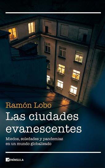 CIUDADES EVANESCENTES, LAS | 9788499429366 | LOBO, RAMÓN | Llibreria L'Illa - Llibreria Online de Mollet - Comprar llibres online