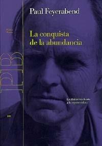 CONQUISTA DE LA ABUNDANCIA, LA | 9788449310041 | FEYERABEND, PAUL | Llibreria L'Illa - Llibreria Online de Mollet - Comprar llibres online