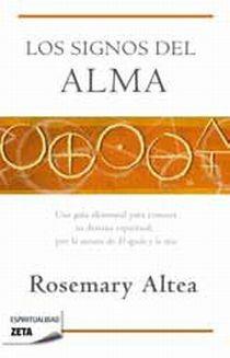 SIGNOS DEL ALMA, LOS | 9788498724417 | ALTEA, ROSEMARY | Llibreria L'Illa - Llibreria Online de Mollet - Comprar llibres online