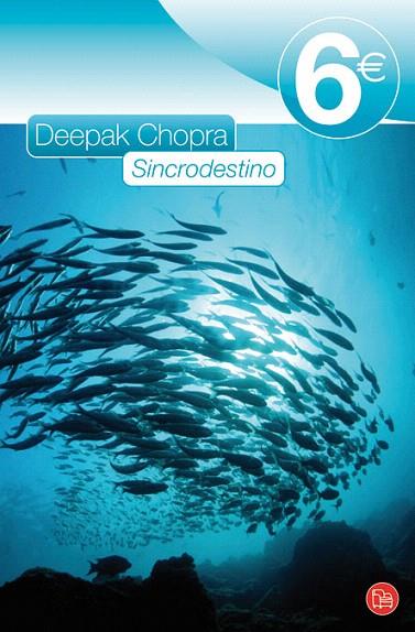 SINCRODESTINO | 9788466322423 | CHOPRA, DEEPAK | Llibreria L'Illa - Llibreria Online de Mollet - Comprar llibres online