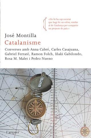 CATALANISME | 9788466412933 | MONTILLA, JOSE | Llibreria L'Illa - Llibreria Online de Mollet - Comprar llibres online