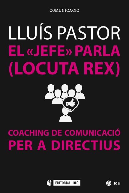 JEFE PARLA (LOCUTA REX), EL | 9788491164746 | PASTOR PÉREZ, LLUÍS | Llibreria L'Illa - Llibreria Online de Mollet - Comprar llibres online