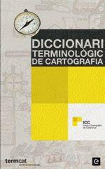 DICCIONARI TERMINOLOGIC DE CARTOGRAFIA | 9788441219953 | A.A.V.V. | Llibreria L'Illa - Llibreria Online de Mollet - Comprar llibres online