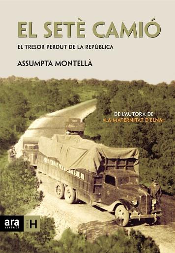 SETÈ CAMIÓ, EL | 9788415224693 | MONTELLÀ I CARLOS, ASSUMPTA | Llibreria L'Illa - Llibreria Online de Mollet - Comprar llibres online