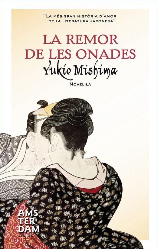 REMOR DE LES ONADES, LA | 9788493905514 | MISHIMA, YUKIO | Llibreria L'Illa - Llibreria Online de Mollet - Comprar llibres online