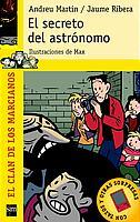 SECRETO DEL ASTRONOMO, EL | 9788434880337 | MARTIN, ANDREU / RIBERA, JAUME | Llibreria L'Illa - Llibreria Online de Mollet - Comprar llibres online