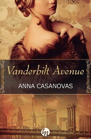 VANDERBILT AVENUE | 9788468767062 | CASANOVAS, ANNA | Llibreria L'Illa - Llibreria Online de Mollet - Comprar llibres online