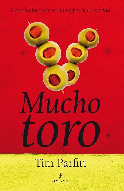 MUCHO TORO | 9788496968981 | PARFITT, TIM | Llibreria L'Illa - Llibreria Online de Mollet - Comprar llibres online