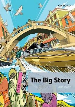 THE BIG STORY MROM PK ED10 | 9780194246743 | ESCOTT, JOHN | Llibreria L'Illa - Llibreria Online de Mollet - Comprar llibres online