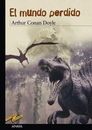 MUNDO PERDIDO, EL | 9788466715614 | CONAN DOYLE, ARTHUR | Llibreria L'Illa - Llibreria Online de Mollet - Comprar llibres online