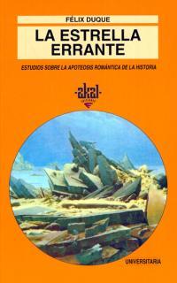 ESTRELLA ERRANTE, LA | 9788446006176 | DUQUE, FELIX | Llibreria L'Illa - Llibreria Online de Mollet - Comprar llibres online