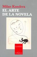 ARTE DE LA NOVELA, EL | 9788483103678 | KUNDERA, MILAN | Llibreria L'Illa - Llibreria Online de Mollet - Comprar llibres online