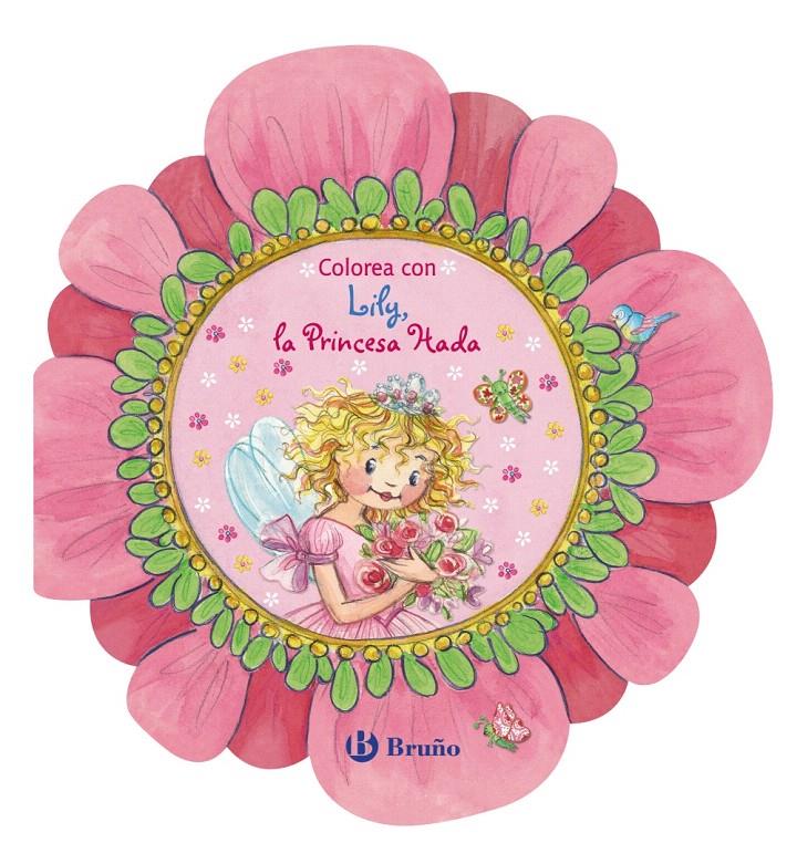 COLOREA CON LILY LA PRINCESA HADA | 9788421687154 | Llibreria L'Illa - Llibreria Online de Mollet - Comprar llibres online