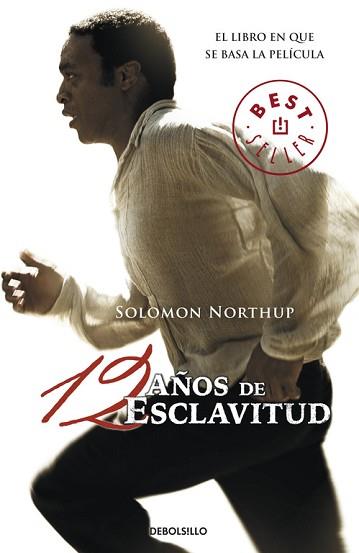 DOCE AÑOS DE ESCLAVITUD | 9788490329320 | NORTHUP, SOLOMON | Llibreria L'Illa - Llibreria Online de Mollet - Comprar llibres online