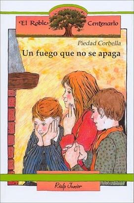 FUEGO QUE NO SE APAGA, UN | 9788432130373 | PIEDAD CORBELLA | Llibreria L'Illa - Llibreria Online de Mollet - Comprar llibres online