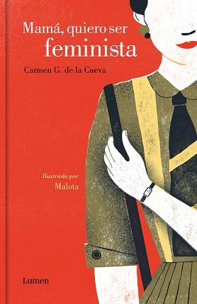 MAMÁ QUIERO SER FEMINISTA | 9788426403834 | DE LA CUEVA, CARMEN G. / MALOTA | Llibreria L'Illa - Llibreria Online de Mollet - Comprar llibres online