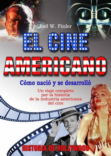 CINE AMERICANO, EL | 9788496924772 | FINLER, JOEL W. | Llibreria L'Illa - Llibreria Online de Mollet - Comprar llibres online