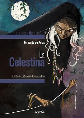 CELESTINA, LA | 9788467871319 | ROJAS, FERNANDO DE | Llibreria L'Illa - Llibreria Online de Mollet - Comprar llibres online