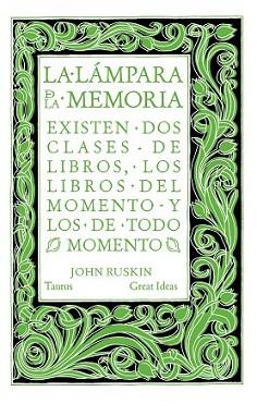 LÁMPARA DE LA MEMORIA, LA | 9788430616565 | RUSKIN, JOHN | Llibreria L'Illa - Llibreria Online de Mollet - Comprar llibres online