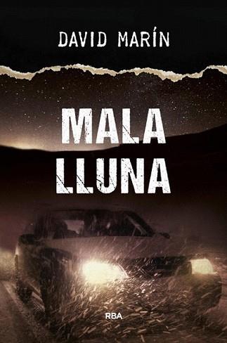 MALA LLUNA | 9788482647050 | MARIN RUBIO, DAVID | Llibreria L'Illa - Llibreria Online de Mollet - Comprar llibres online