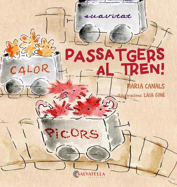 PASSATGERS AL TREN! | 9788417091002 | CANALS SOLER, MARIA | Llibreria L'Illa - Llibreria Online de Mollet - Comprar llibres online