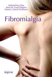 FIBROMIALGIA | 9788496912458 | POCA DIAS, VIOLANT | Llibreria L'Illa - Llibreria Online de Mollet - Comprar llibres online