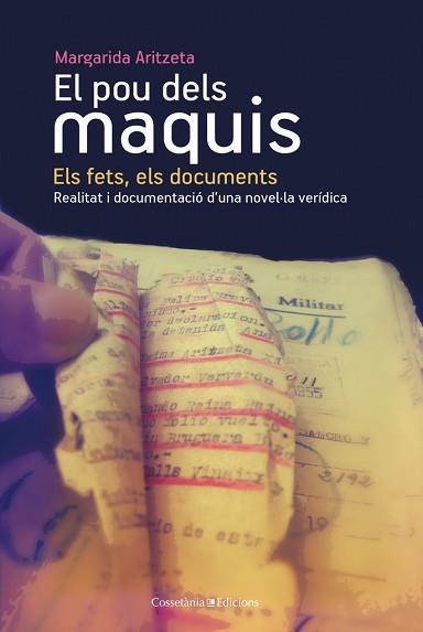 POU DELS MAQUIS, EL (ELS FETS, ELS DOCUMENTS) | 9788490340455 | ARITZETA, MARGARIDA | Llibreria L'Illa - Llibreria Online de Mollet - Comprar llibres online