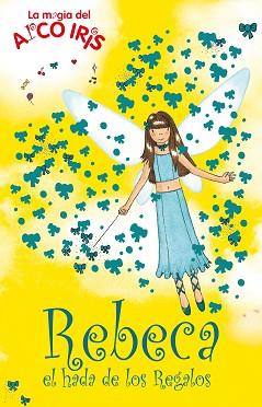 REBECA EL HADA DE LOS REGALOS | 9788484416517 | MEADOWS, DAISY | Llibreria L'Illa - Llibreria Online de Mollet - Comprar llibres online