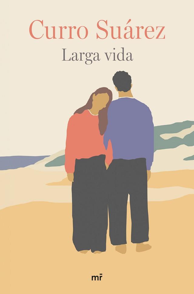 LARGA VIDA | 9788427052116 | SUÁREZ, CURRO | Llibreria L'Illa - Llibreria Online de Mollet - Comprar llibres online