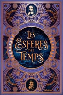 ESFERES DEL TEMPS, LES | 9788424669577 | MONTAÑÁ ROS, RUBÈN | Llibreria L'Illa - Llibreria Online de Mollet - Comprar llibres online