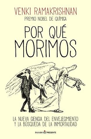 POR QUÉ MORIMOS | 9788412791570 | RAMAKRISHNAN, VENKI | Llibreria L'Illa - Llibreria Online de Mollet - Comprar llibres online