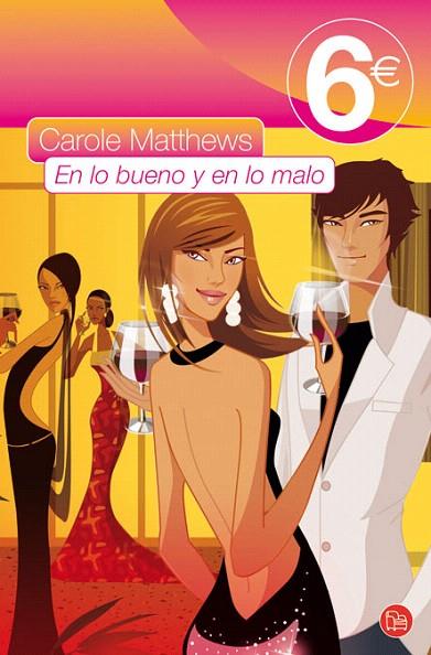 EN LO BUENO Y EN LO MALO (BUTXACA 6#) | 9788466322416 | MATTHEWS, CAROLE | Llibreria L'Illa - Llibreria Online de Mollet - Comprar llibres online