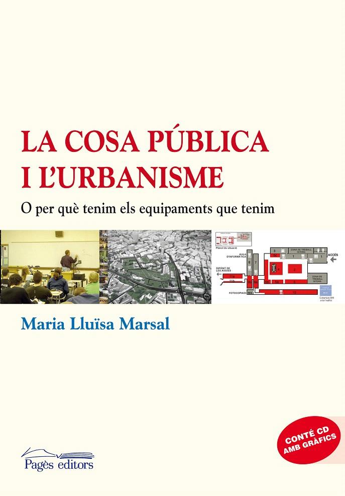 COSA PUBLICA I L'URBANISME, LA | 9788497799638 | MARSAL, MARIA LLUÏSA | Llibreria L'Illa - Llibreria Online de Mollet - Comprar llibres online