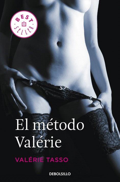 MÉTODO VALÉRIE, EL | 9788490327524 | TASSO, VALERIE | Llibreria L'Illa - Llibreria Online de Mollet - Comprar llibres online