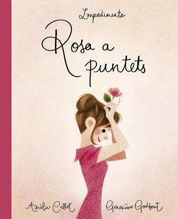 ROSA A PUNTETS | 9788417115463 | CALLOT, AMÈLIE | Llibreria L'Illa - Llibreria Online de Mollet - Comprar llibres online