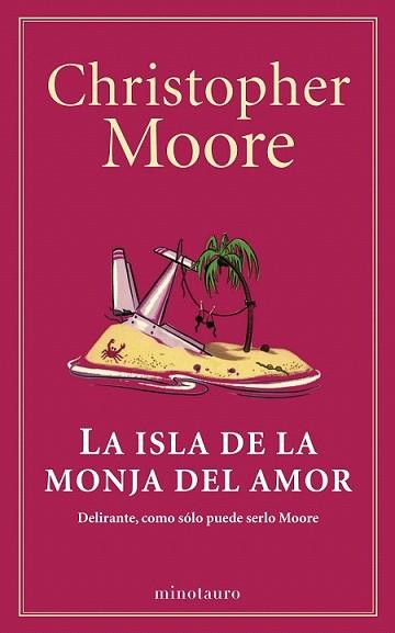 ISLA DE LA MONJA DEL AMOR, LA | 9788445001530 | MOORE, CHRISTOPHER | Llibreria L'Illa - Llibreria Online de Mollet - Comprar llibres online
