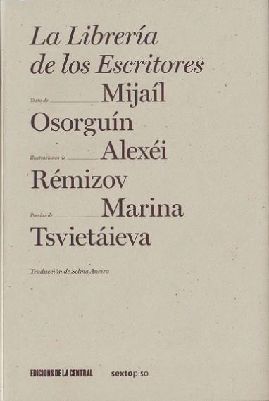 LIBRERIA DE LOS ESCRITORES, LA | 9788461206629 | OSORGUIN, MIJAIL ANDREEVICH | Llibreria L'Illa - Llibreria Online de Mollet - Comprar llibres online