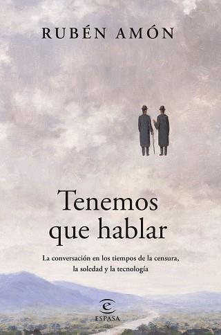 TENEMOS QUE HABLAR | 9788467074994 | AMÓN, RUBÉN | Llibreria L'Illa - Llibreria Online de Mollet - Comprar llibres online