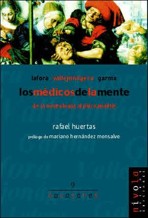 MEDICOS DE LA MENTE, LOS | 9788495599360 | HUERTAS, RAFAEL | Llibreria L'Illa - Llibreria Online de Mollet - Comprar llibres online