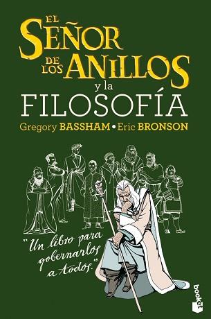 SEÑOR DE LOS ANILLOS Y LA FILOSOFÍA, EL | 9788408034117 | BASSHAM, GREGORY / ERIC BRONSON | Llibreria L'Illa - Llibreria Online de Mollet - Comprar llibres online