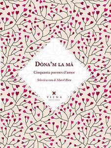 DÓNA'M LA MÀ | 9788483308776 | VV.AA. | Llibreria L'Illa - Llibreria Online de Mollet - Comprar llibres online