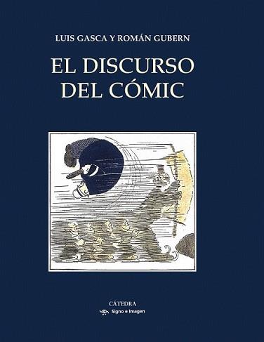 DISCURSO DEL CÓMIC, EL | 9788437628813 | GASCA, LUIS/GUBERN, ROMÁN | Llibreria L'Illa - Llibreria Online de Mollet - Comprar llibres online