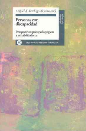 PERSONAS CON DISCAPACIDAD.PERSPECTICVAS PSICOPEDAG | 9788432308673 | VERDUGO ALONSO, MIGUEL | Llibreria L'Illa - Llibreria Online de Mollet - Comprar llibres online