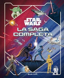 STAR WARS. LA SAGA COMPLETA | 9788408293996 | STAR WARS | Llibreria L'Illa - Llibreria Online de Mollet - Comprar llibres online