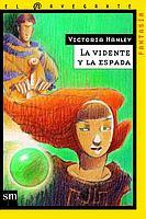 VIDENTE Y LA ESPADA, LA | 9788434877443 | HANLEY, VICTORIA | Llibreria L'Illa - Llibreria Online de Mollet - Comprar llibres online